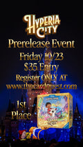 Hyperia City Prerelease Entry 10/23