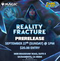 MTG Reality Fracture Prerelease Event INSTORE ONLY